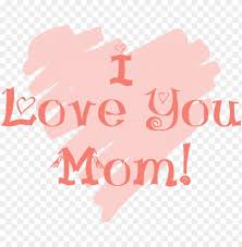 The best place to cry is in a mother's arms.. Happy Mothers Day 2018 Images Quotes Wishes Messages Love You Mom Png Image With Transparent Background Toppng