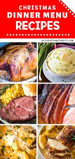 The Perfect Family Favorite Christmas Dinner Menu Recipes Christmas Dinner Menu Christmas Food Dinner Dinner Menu Recipes