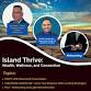 Island Thrive: Wealth, Wellness, and Professional.... event in Kapolei, HI