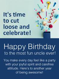 Birthday Message For Uncle Time To Celebrate Happy Birthday Wishes Card For Uncle Birthday Greeting Cards By Davia Happy Birthday Wishes Cards Birthday Wishes For Uncle Birthday Wishes Cards