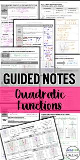 Quadratic Functions Unit Guided Notes Practice Homework And Applications Quadratics Quadratic Functions Teaching Algebra