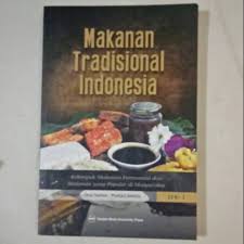 Bagaimana tidak, setiap daerah memiliki sajian khasnya sendiri sehingga begitu banyak ragam makanan yang bisa dicicipi. Jual Original Buku Makanan Tradisional Indonesia Jakarta Pusat Pusatbukujakarta Tokopedia