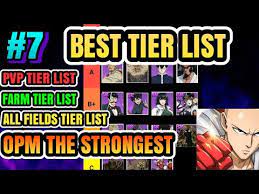 This tier list ranks the overall usefulness of a character, and takes into account its dps, tankiness gives his own row an extremely strong shield at the beginning of a battle, which stacks and self regenerates to increase survivability. Best Tier List One Punch Man The Strongest Youtube