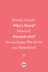 So with that in mind, we've rounded up some nsfw knock knock jokes that are just bad enough to not be ok at work, but dirty enough to make your raunchiest friend giggle. 35 Best Valentine S Day Jokes Funny Valentine S Day Jokes For Kids
