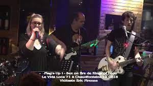 FLAG's UP ! - SEX ON FIRE de KINGS OF LEON (LA VIDA LOCA 71 A CHAUDFONTAINE  2017) - YouTube