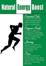Natural Energy Boosters: Learn How To Boost Your Energy Naturally By Using  Essential Oils, Drinking Herbal Teas And Juices, And By Eating High Energy  Foods - Kindle Edition By Roberts, Debra. Health,