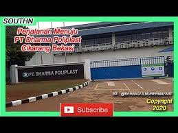 Lihat pro dan … read more psikotes pt dharma poliplast ~ pt. Perjalanan Menuju Pt Dharma Poliplast Delta Silicon Cikarang Bekasi Youtube