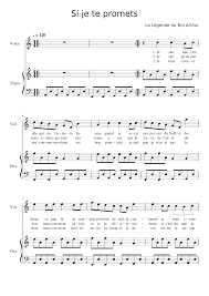 ℗ 2017 parlophone / warner music france, a warner music group company. La Legende Du Roi Arthur Si Je Te Promets Piano Voice Sheet Music For Piano Flute Mixed Duet Musescore Com