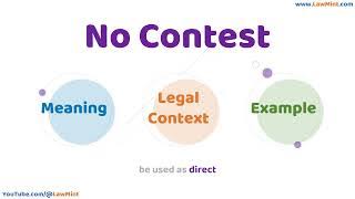 No Contest Meaning Legal Context & Example Legal Terms Simplified @LawMint