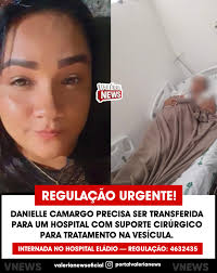 INTERNADA NO HOSPITAL ELÁDIO LASSÉRE — REGULAÇÃO: 4632435 Desde o dia 3 de  outubro, Danielle Camargo está internada no Hospital Professor Eládio  Lassére, em Cajazeiras, aguardando uma transferência urgente para uma  unidade