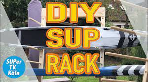 A leash cup to hold the leash, the fin box, and the fin on the bottom. Epic Diy Sup Board Rack Youtube