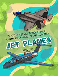 Draw this as a fairly long oval towards the front of the jet on the same angle as it's main body. The Step By Step Way To Draw Jet Plane A Fun And Easy Drawing Book To Learn How To Draw Jet Planes Kindle Edition By Diaz Kristen Children Kindle Ebooks Amazon Com