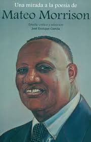 UNA MIRADA A LA POESIA DE MATEO MORRISON