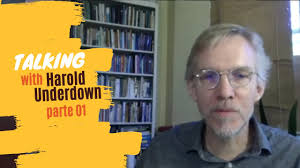 PART 1. INTERVIEW WITH HAROLD UNDERDOWN
