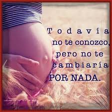 Imagenes De Embarazadas Con Frases Frases Para Mi