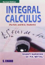 Pdf 3 years ago 1.67 mb. Integral Calculus Narayan Shanti 9788121906814 Amazon Com Books