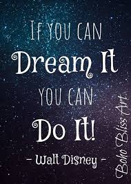 Walt Disney Quotes If You Can Dream It You Can Do It Walt Disney Quote If You Can Dream It You Can Do It Quote Wall Art Instant Download Waltdisney Quotewallart Insta Disney Quotes Quotes Empowering Quotes