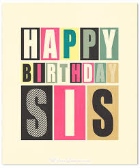 Check spelling or type a new query. 100 Cute Birthday Wishes For Sister By Wishesquotes