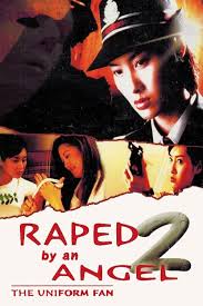 Besides that, there are also other categories on the home page like top. Raped By An Angel 2 The Uniform Fan Cantonese Movie Streaming Online Watch