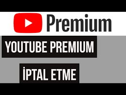 Youtube premium nedir, youtube premium i̇ptal etme işlemi nasıl yapılır? Youtube Premium Iptal Etme Youtube