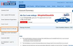 Please note that the details of unclaimed deposit is updated by the corporation on a monthly basis. Form 16a How To Download Form 16a Interest Certificate For Hdfc Bank The Economic Times