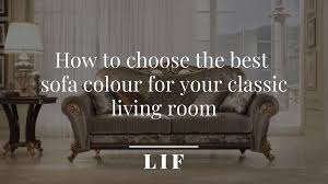 In everyone's house living room is the chief attraction of your house. How To Choose The Best Sofa Colour For Your Classic Living Room