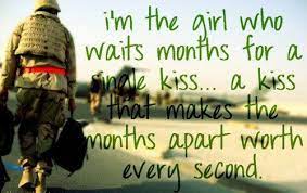 1 Kiss Inspirational Military Quotes Military Quotes Military Wife Life
