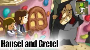 Hansel And Gretel 13 Mins Text On Screen Once Upon A Time Traditional Telling Very Forgiving Chil Childrens Bible Songs Bedtime Stories Fairy Tales Unit