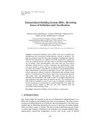 Jalan chan sow lin, 55200 kuala lumpur. Pdf Industrialized Building System Ibs Revisiting Issues Of Definition And Classification Azman Mohamed Nor Azhari Academia Edu