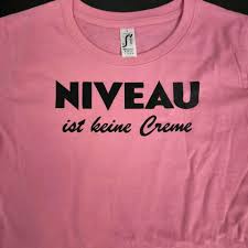 Image result for niveau keine creme t-shirt