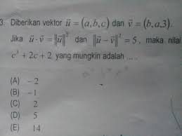 Check spelling or type a new query. Diberikan Vektor U A B C Dan V B A 3 Jika U V U 2 Dan U V 2 5 Maka Nilai C 3 2c 2 Brainly Co Id