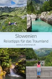 Slowenien Slowenien Urlaub Reisen Reiseziele