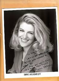 Mary claire mimi kennedy (born september 25, 1948) is an american actress, author, and activist, best known for her performances in television comedies. Mimi Kennedy Signed Photo 15 Ebay