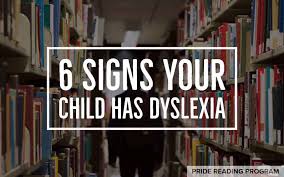 Only a trained educational professional can make a diagnosis. 6 Signs Your Child Has Dyslexia Structured Literacy Pride Reading Program