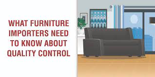 Check spelling or type a new query. Quality Control For Furniture What Do Importers Need To Know Hqts