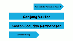 Kita dapat menghitung perkalian skalar secara langsung jika kita mengetahui komponen x, y dan z dari vektor a dan b (vektor yang diketahui). Panjang Vektor Di R2 Dan R3 Contoh Soal Dan Pembahasan Youtube