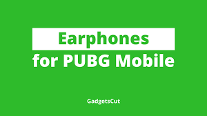 Best Earphones For Pubg Mobile India You Came To This Article Because You Are A Die Hard Fan Of Pubg Mobile Or You Just Earphone Mobile Bluetooth Headphones