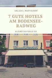 radtouren 7 gute hotels am bodensee radweg plus bewertung bodensee hotel hotels radtouren