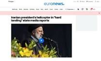 واکنش‌های جهانی به حادثه بالگرد رئیس جمهور ایران - مشرق نیوز