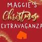 Maggie’s Christmas Extravaganza event image