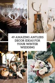 Free shipping on orders over $25 shipped by amazon. 49 Amazing Antlers Decor Ideas For Your Winter Wedding Weddingomania