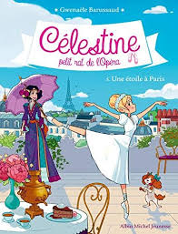 Telecharger Celestine Petit Rat De L Opera Tome 5 Une Etoile A Paris Epub Gratuitement Friends Show Ebook Books