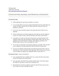 This letter should highlights your skills, experience and achievements in relation to the position you're applying for. Tips For Cover Letter Resume And Personal Statement