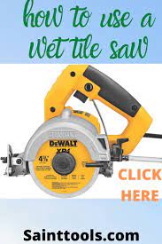 Pin On Wet Tile Saws