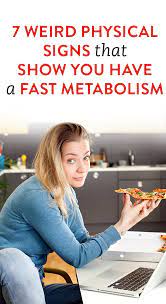 How do i know if i have a fast metabolism. 7 Unexpected Signs Of A Fast Metabolism According To Doctors Fast Metabolism Metabolism High Metabolism