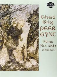 It premiered along with the play on 24 february 1876 in christiania (now oslo). Peer Gynt Suites Nos 1 And 2 Partitur Fur Orchester Dover Music Scores Grieg Edvard Amazon De Bucher