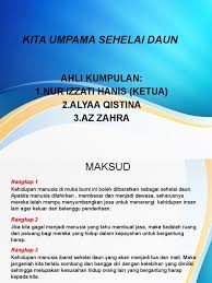Sajak kita umpama sehelai daun t1 dah. Sajak Kita Umpama Sehelai Daun