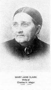 Mary Jane (Clark) Major (1826-1903)