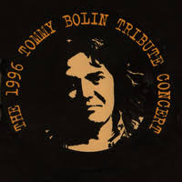 The 1996 Tommy Bolin Tribute Concert Songs Download: Play & Listen The 1996 Tommy  Bolin Tribute Concert all MP3 Song by Johnnie Bolin @Gaana