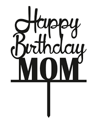 Mothers day 30 x 4cm stand up cupcake toppers mother's day cake decorations d4. Mother Happy Birthday Cake Topper Printable Novocom Top